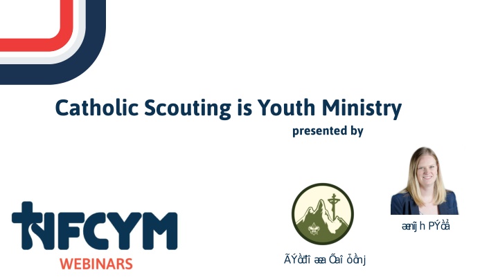 catholic scouting is youth ministry