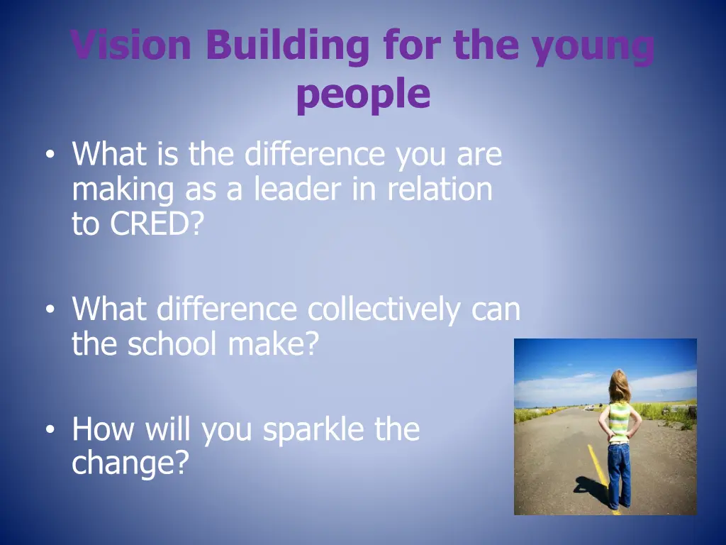 vision building for the young people