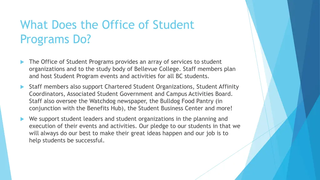 what does the office of student programs do