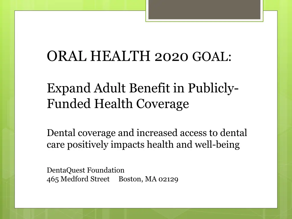 oral health 2020 goal