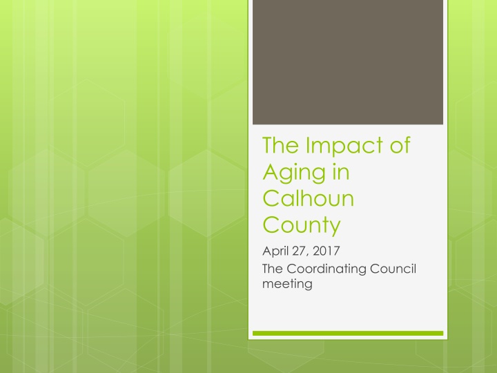 the impact of aging in calhoun county april