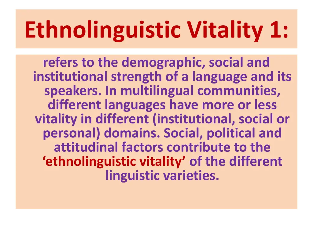 ethnolinguistic vitality 1