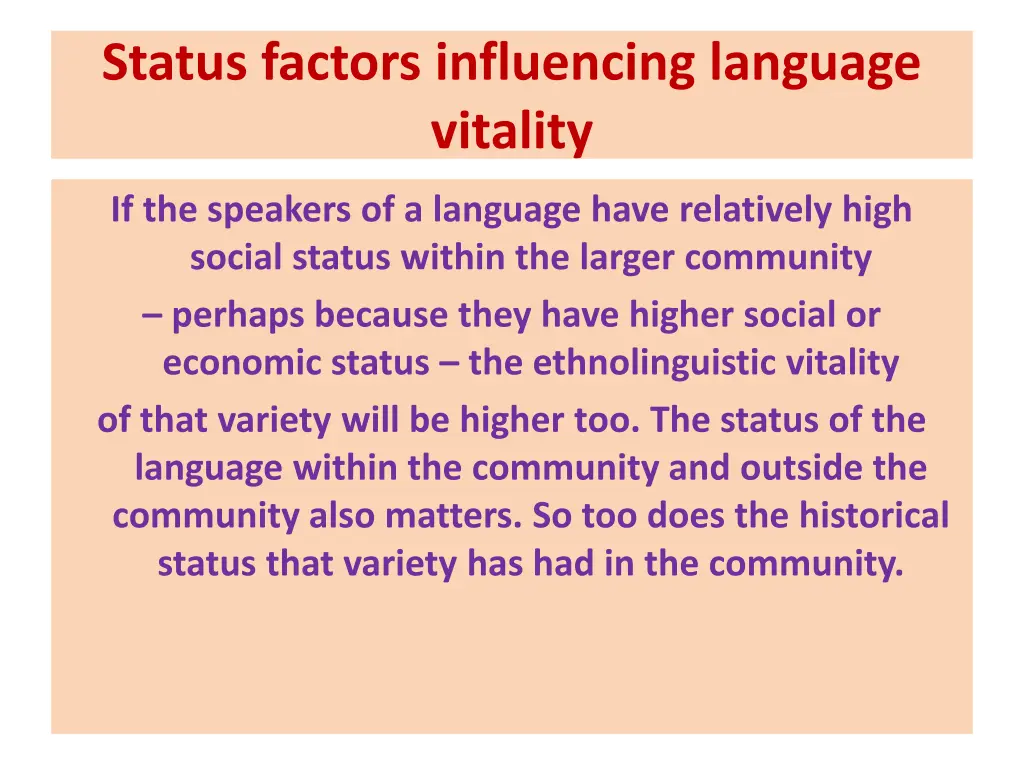 status factors influencing language vitality