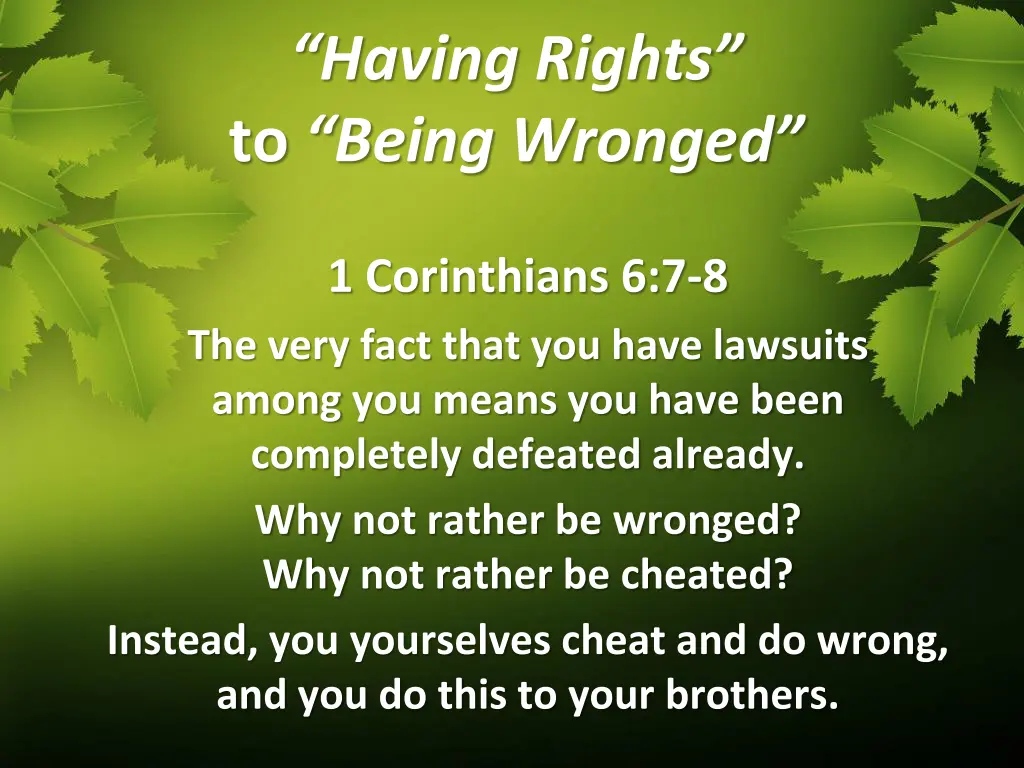 having rights to being wronged