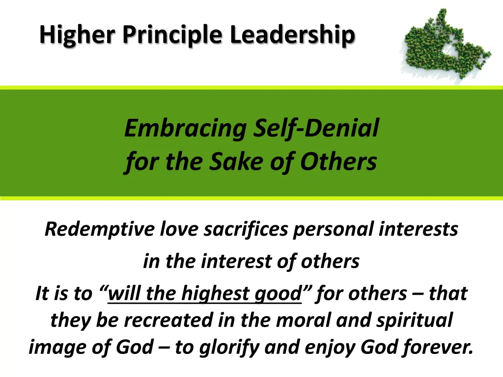 higher principle leadership