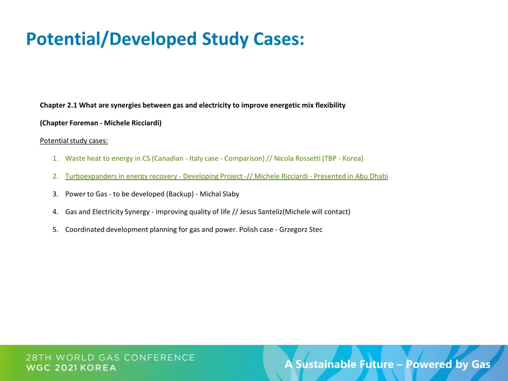 potential developed study cases