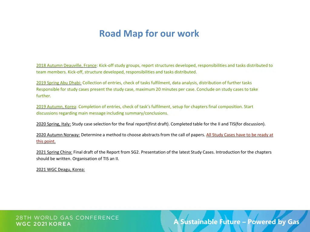 road map for our work