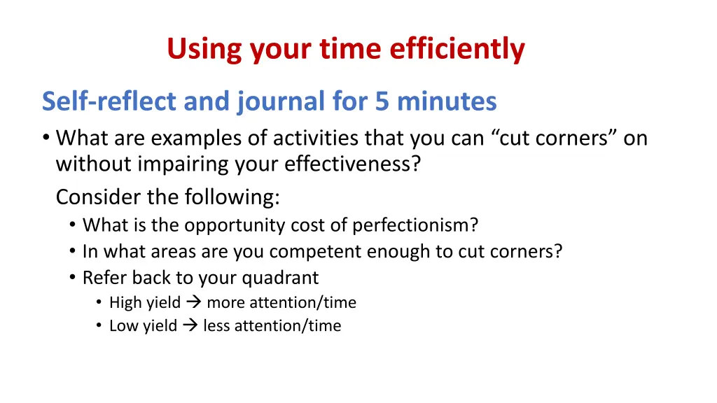 using your time efficiently