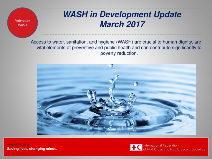 wash in development update march 2017