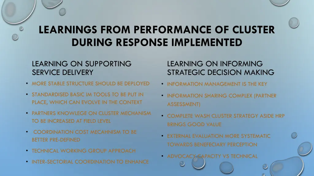 learnings from performance of cluster during