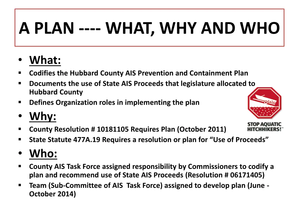 a plan what why and who