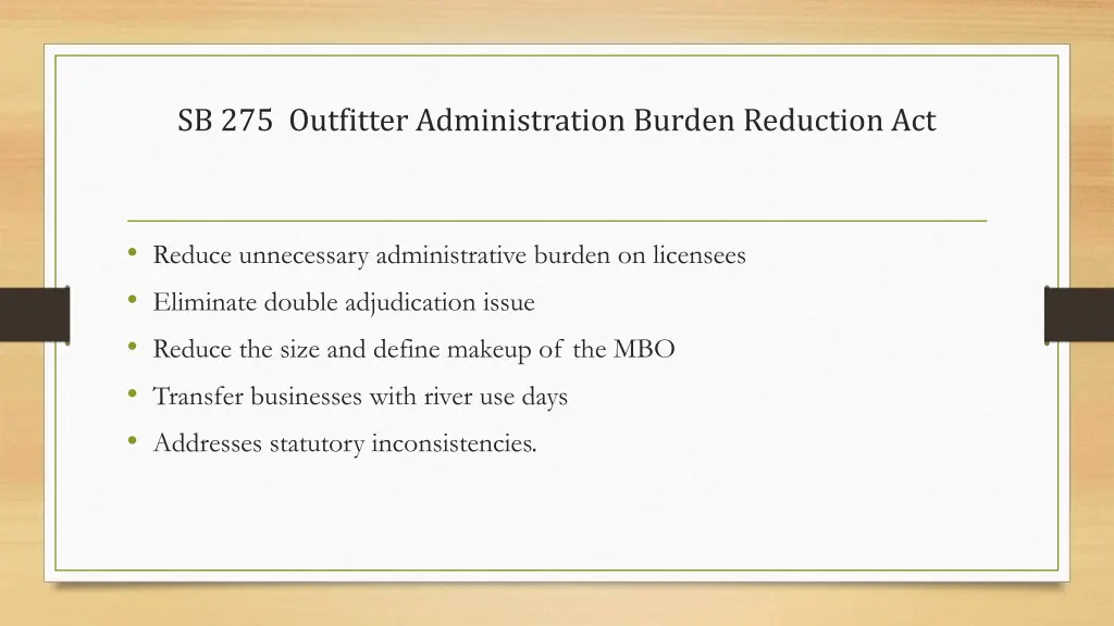 sb 275 outfitter administration burden reduction