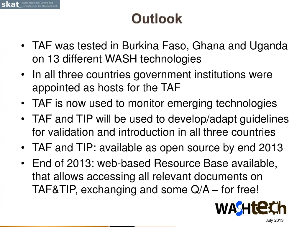 taf was tested in burkina faso ghana and uganda