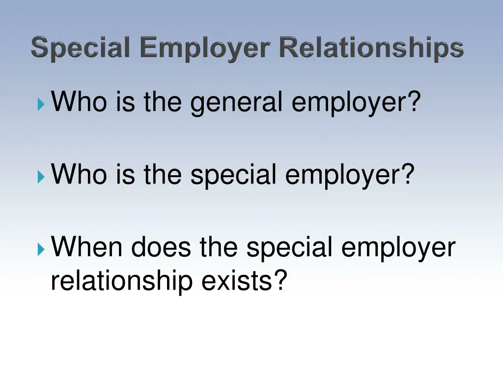 who is the general employer