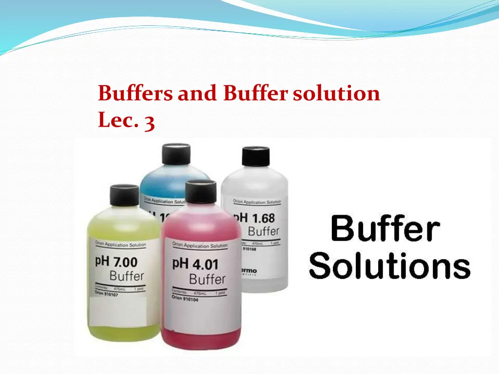 buffers and buffer solution lec 3