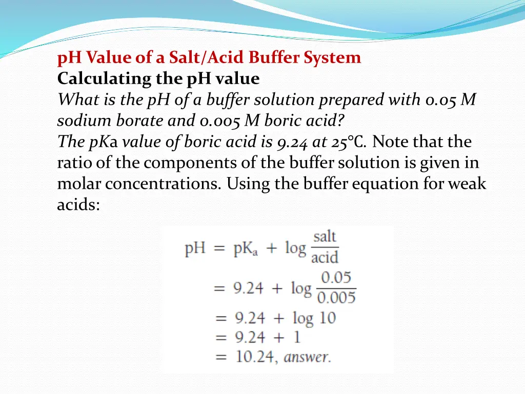 ph value of a salt acid buffer system calculating