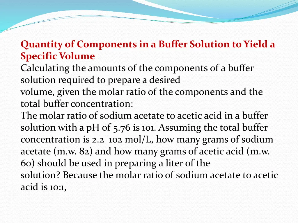 quantity of components in a buffer solution