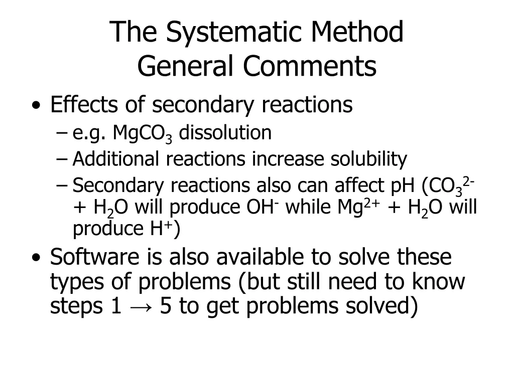 the systematic method general comments effects