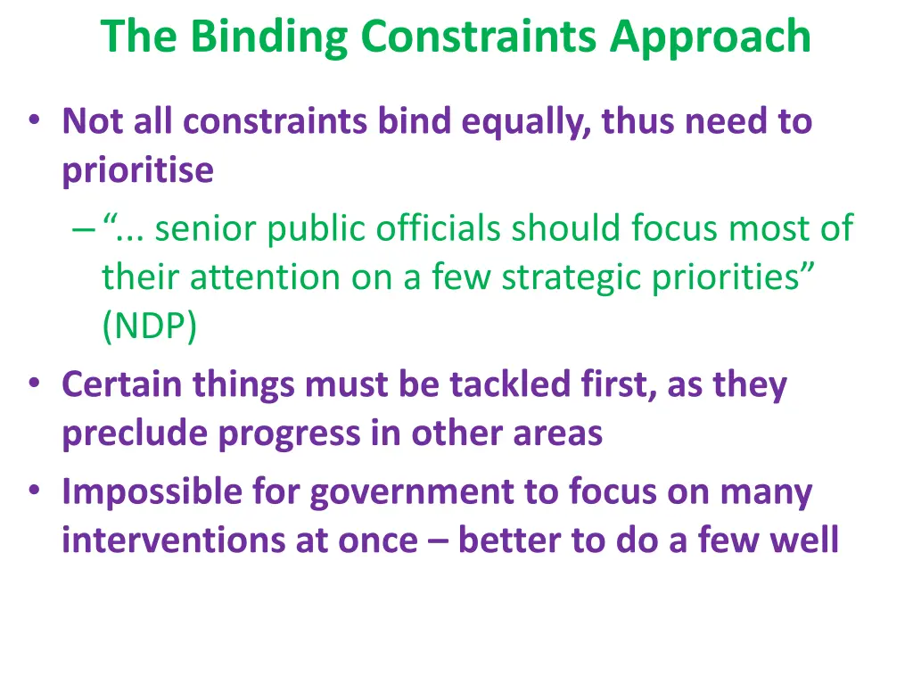 the binding constraints approach