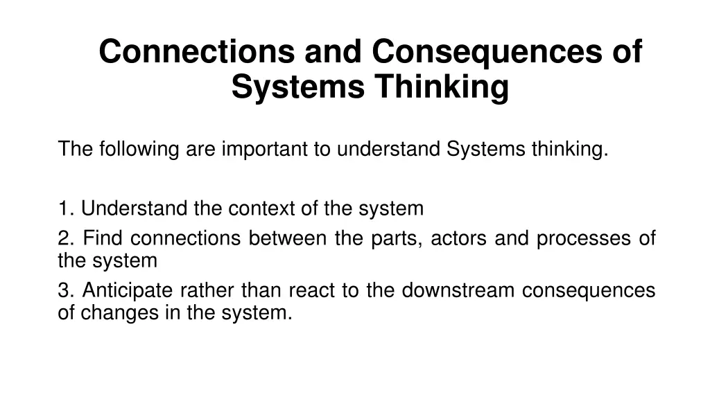 connections and consequences of systems thinking