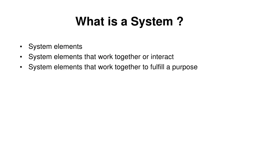 what is a system