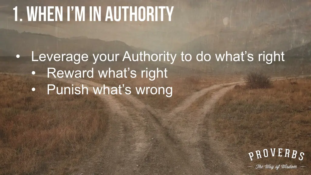 leverage your authority to do what s right reward 1