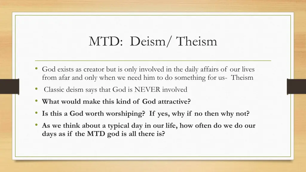 mtd deism theism