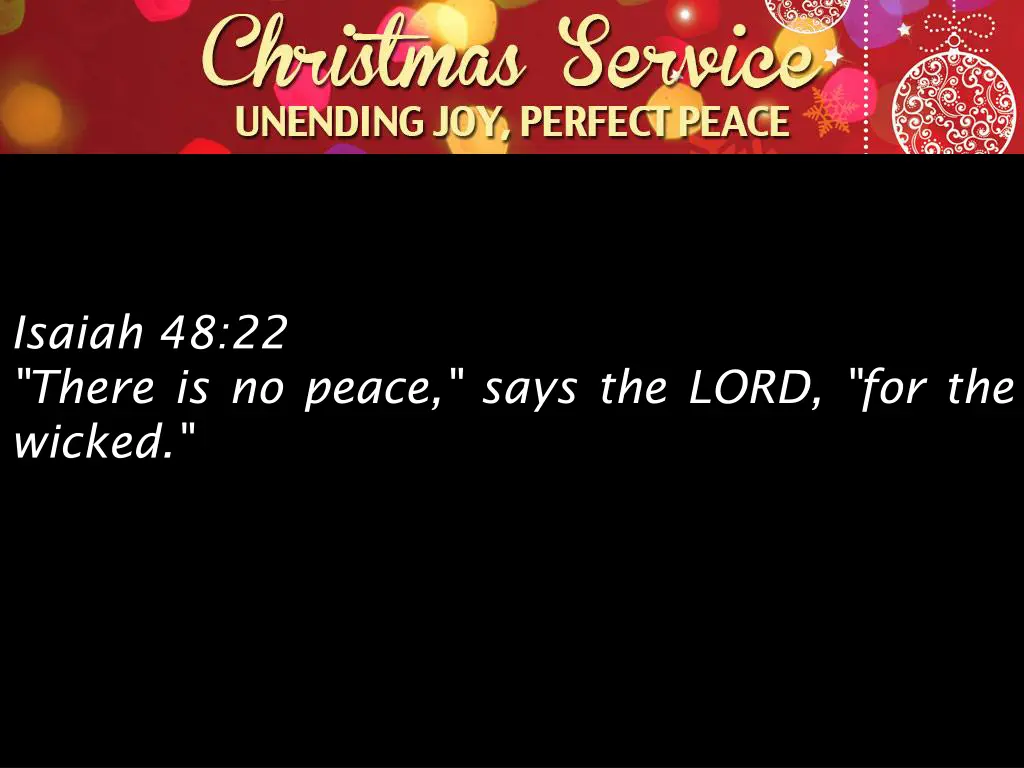 isaiah 48 22 there is no peace says the lord