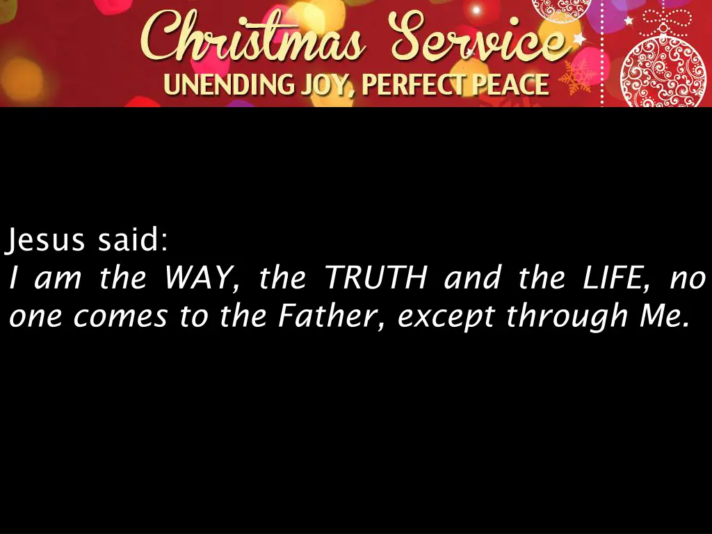 jesus said i am the way the truth and the life