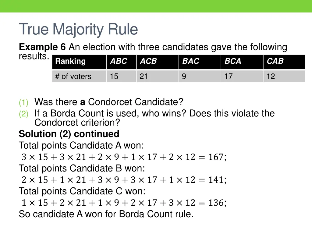 true majority rule example 6 an election with 2