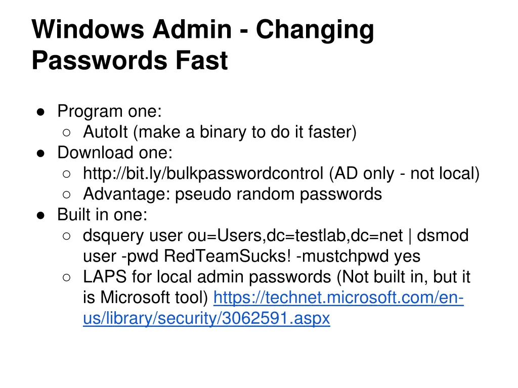 windows admin changing passwords fast