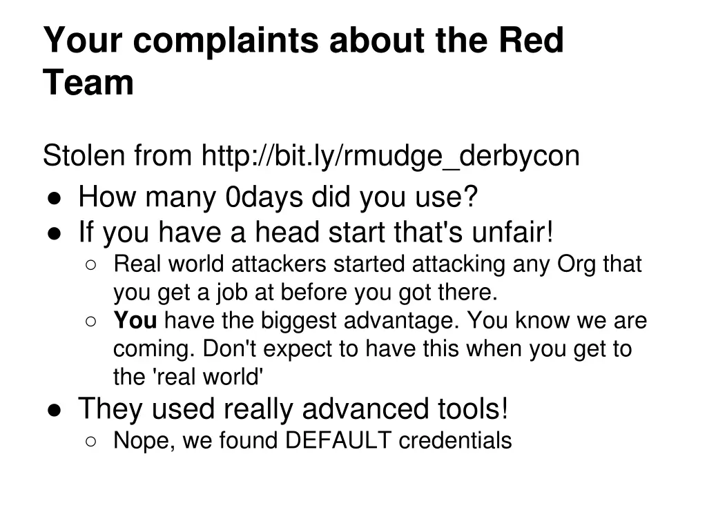 your complaints about the red team