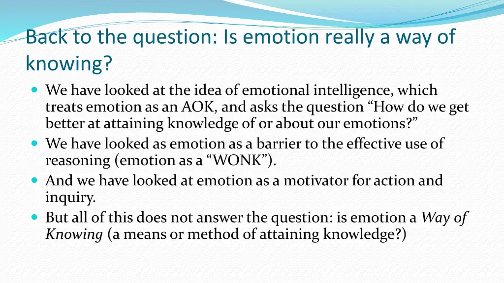 back to the question is emotion really