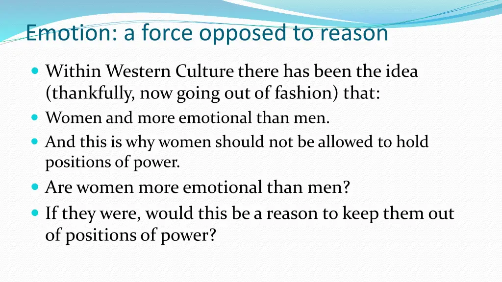 emotion a force opposed to reason