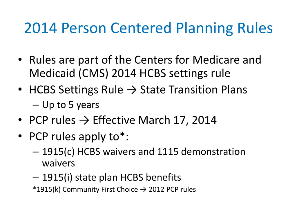 2014 person centered planning rules