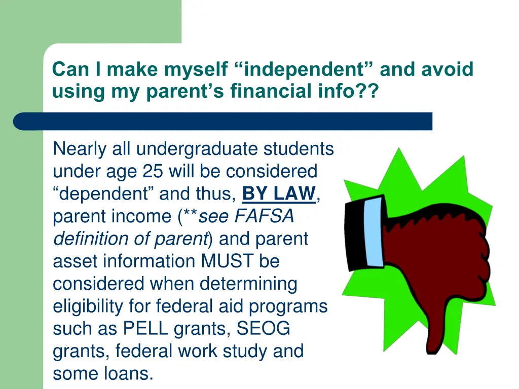 can i make myself independent and avoid using