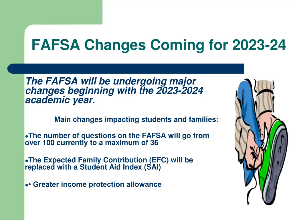 fafsa changes coming for 2023 24