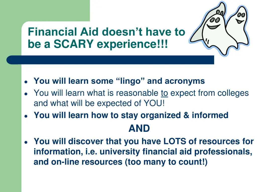 financial aid doesn t have to be a scary