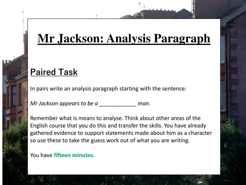 mr jackson analysis paragraph