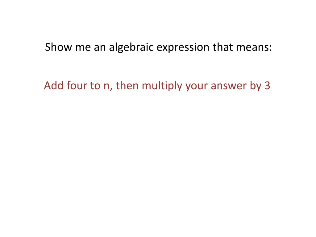 show me an algebraic expression that means 1