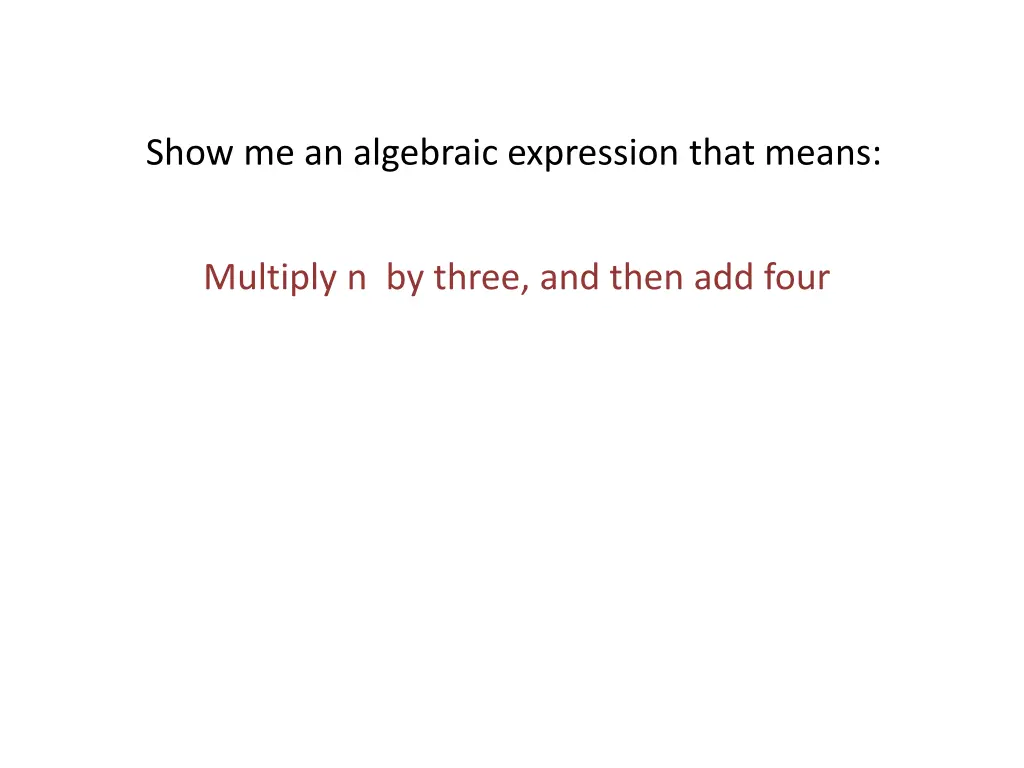 show me an algebraic expression that means