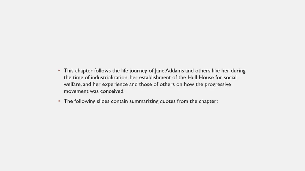 this chapter follows the life journey of jane