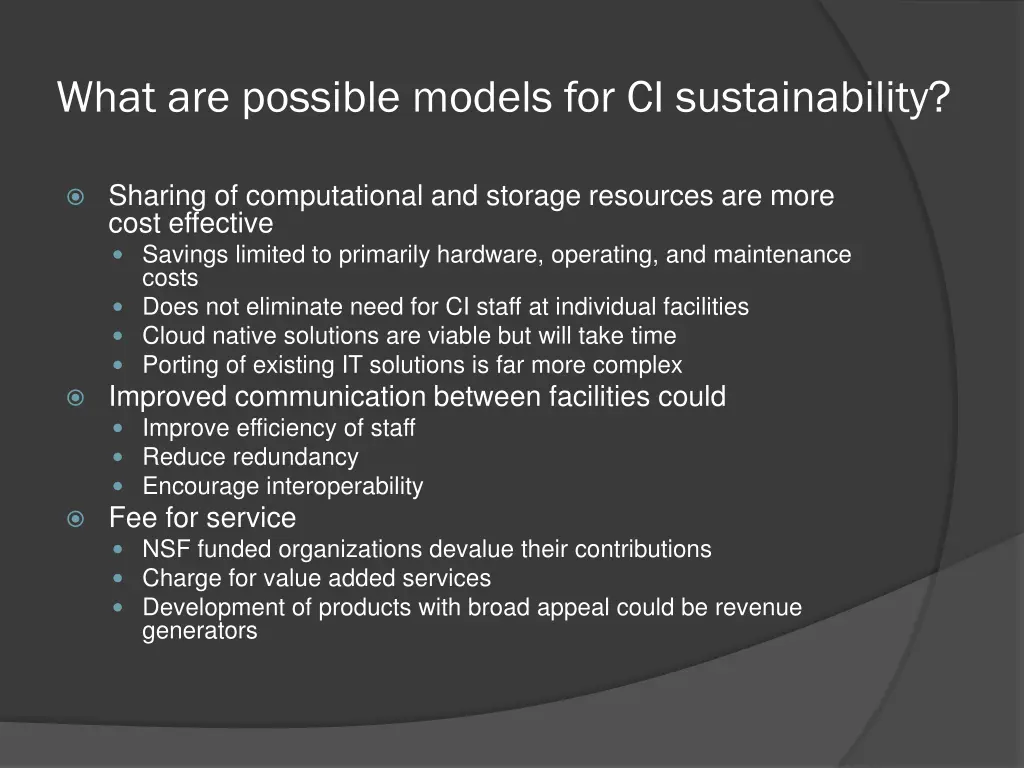 what are possible models for ci sustainability