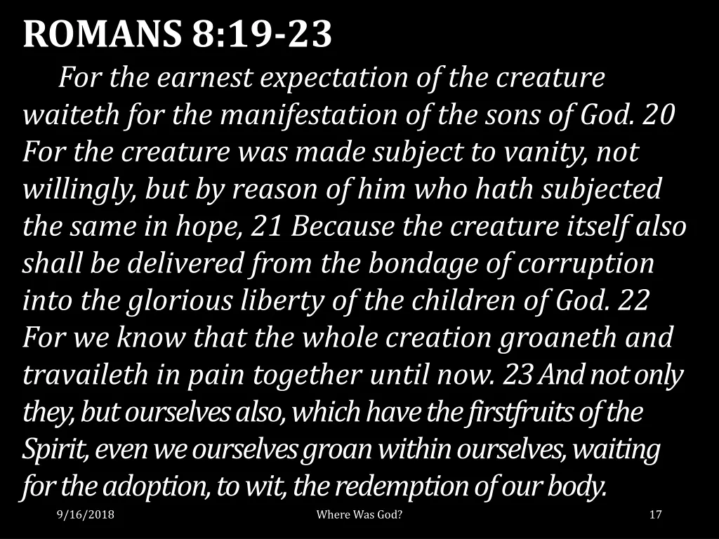 romans 8 19 23 for the earnest expectation