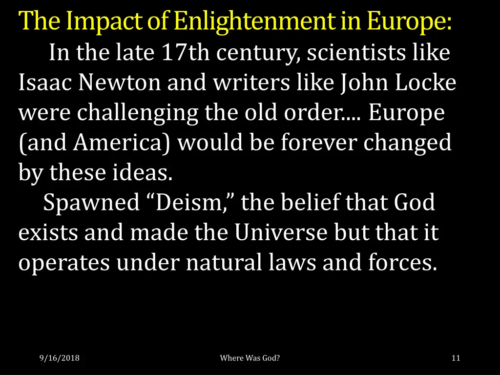 the impact ofenlightenmentin europe in the late