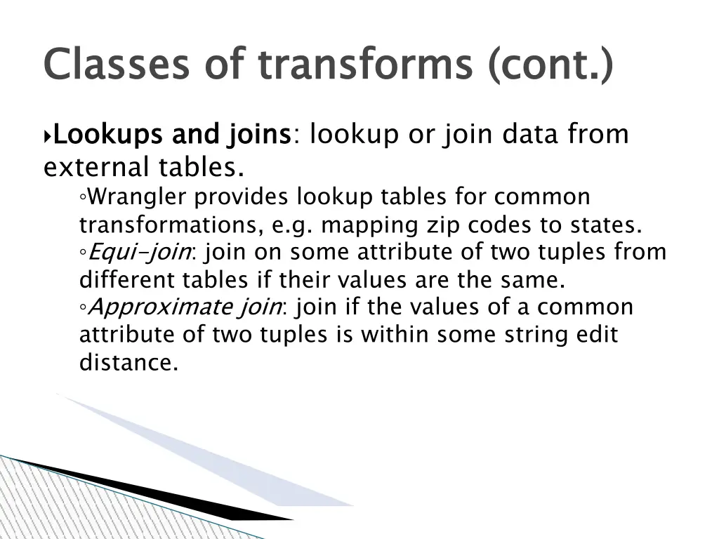 classes of transforms cont