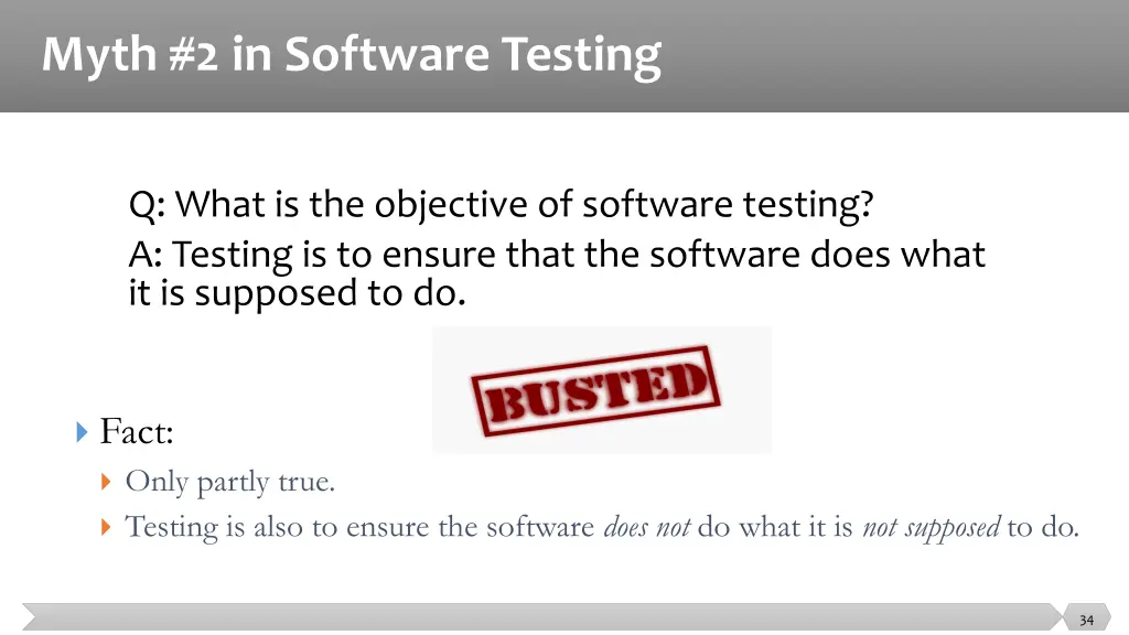 myth 2 in software testing