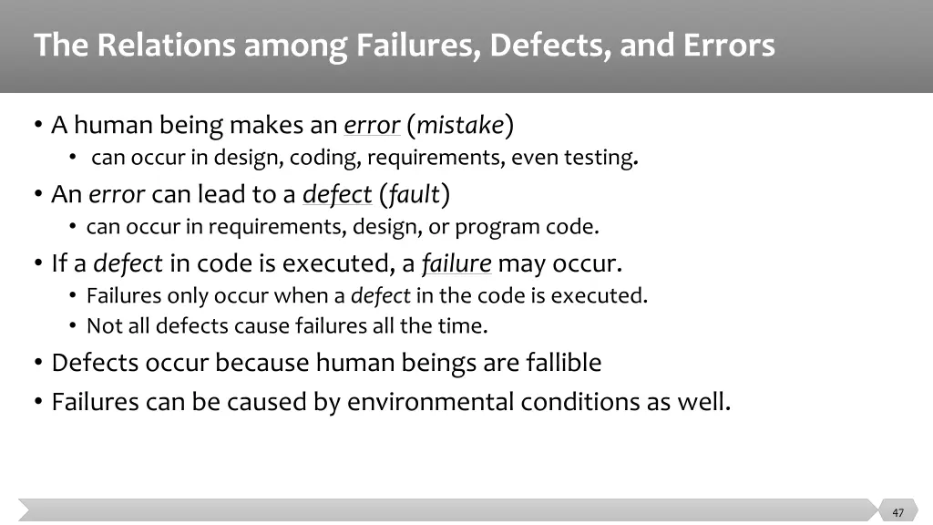 the relations among failures defects and errors