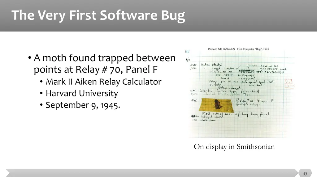 the very first software bug