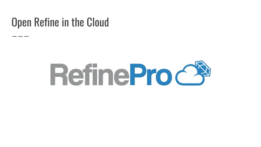 open refine in the cloud